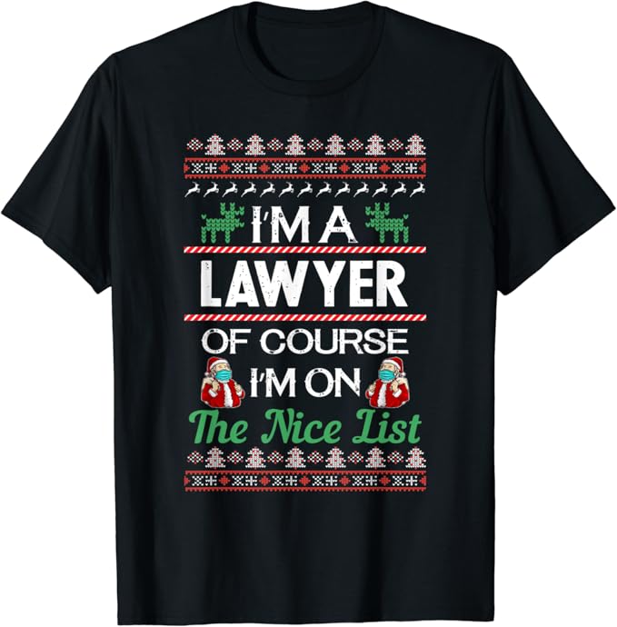 Funny Christmas Gifts For Lawyer Christmas Ugly Design T